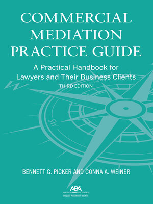 cover image of Commercial Mediation Practice Guide